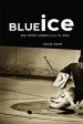 Blue Ice and Other Stories from the Rink For Sale