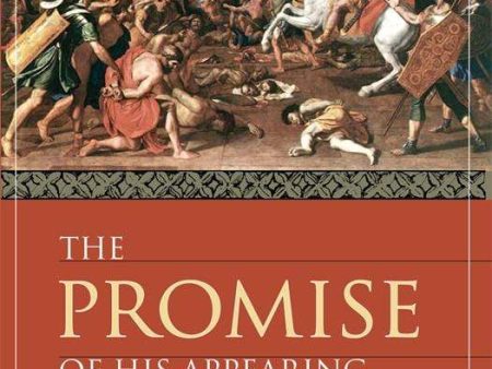 The Promise of His Appearing: An Exposition of Second Peter For Cheap