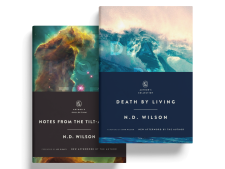 N. D. Wilson Bundle: Author s Collection Editions Hot on Sale