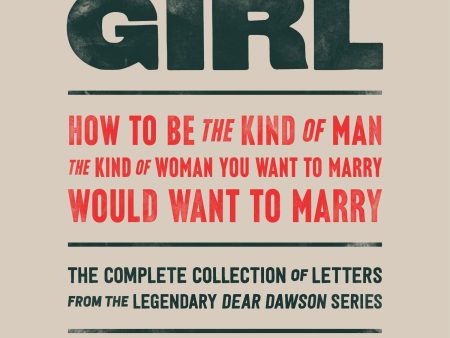 Get the Girl: How to Be the Kind of Man the Kind of Woman You Want to Marry Would Want to Marry Fashion