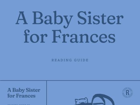 A Baby Sister for Frances - Reading Guide (Download) Discount