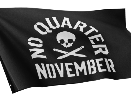 No Quarter November Flag (Limited Edition) For Sale