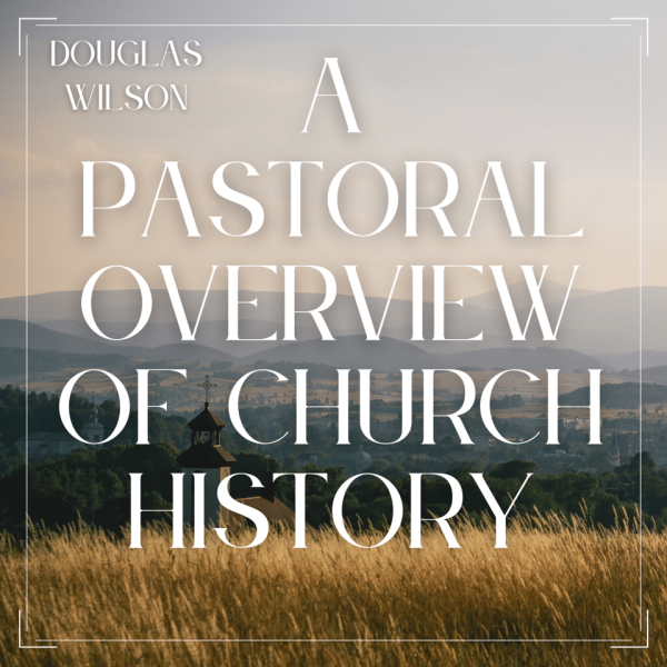 A Pastoral Overview of Church History Cheap