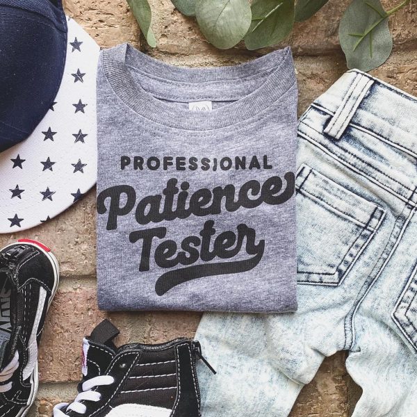 “Professional Patience Tester” Kids Tee For Discount