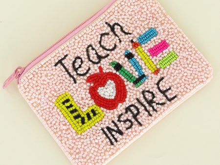 Teach LOVE Inspire  coin purse Fashion