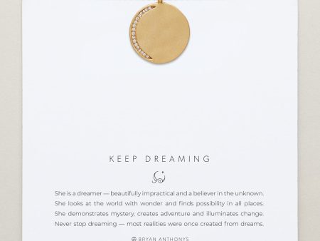 Keep Dreaming Necklace on Sale