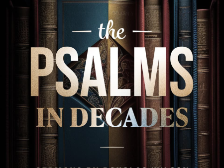 The Psalms: The First Four Decades For Cheap