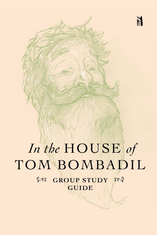 In the House of Tom Bombadil Group Study Guide For Cheap