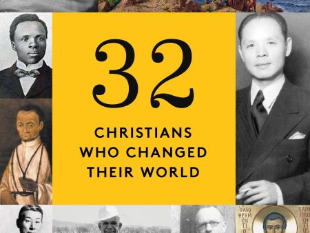 32 Christians Who Changed Their World Cheap