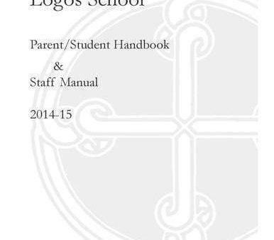 Logos School Parent Student Handbook & Staff Manual (Download) Cheap