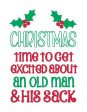 Christmas Time To Get Excited About An Old Man machine embroidery design (4 sizes included) DIGITAL DOWNLOAD Online