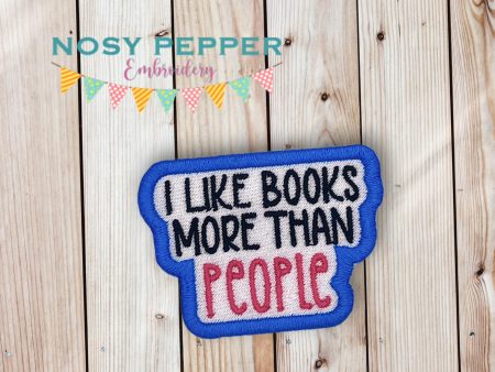 I Like Books More Than People patch machine embroidery design (2 sizes included) DIGITAL DOWNLOAD For Cheap