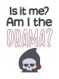 Am I The Drama sketchy machine embroidery design (4 sizes included) DIGITAL DOWNLOAD Fashion