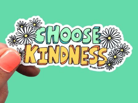 Choose Kindness Vinyl Sticker Online now